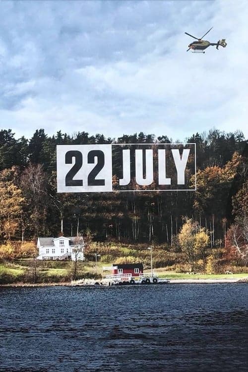 Read 22 July screenplay.
