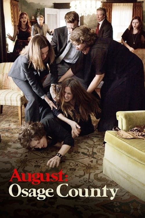 Read August Osage County screenplay.