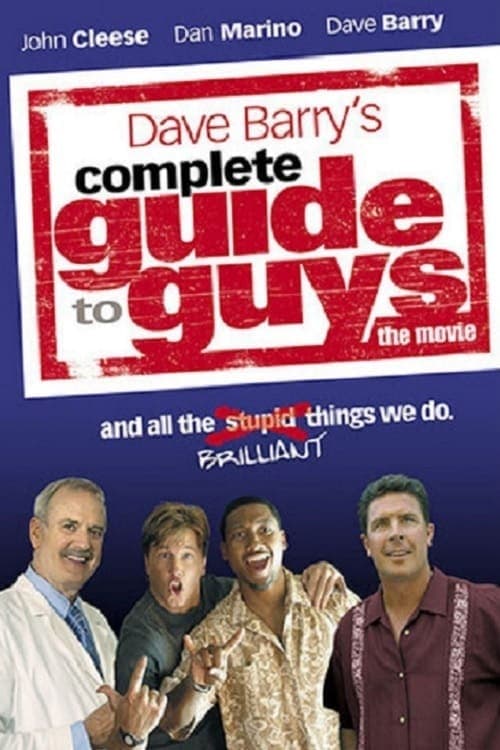 Read Complete Guide To Guys screenplay.