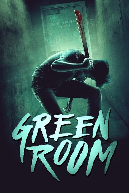 Read Green Room screenplay.