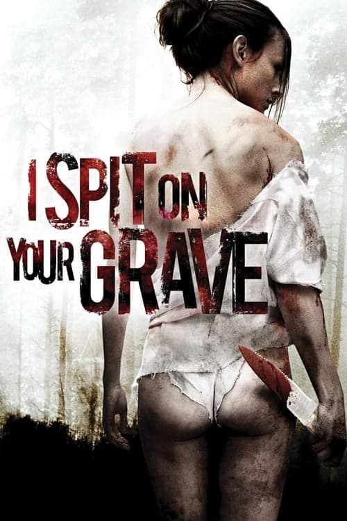 Read I Spit On Your Grave screenplay (poster)