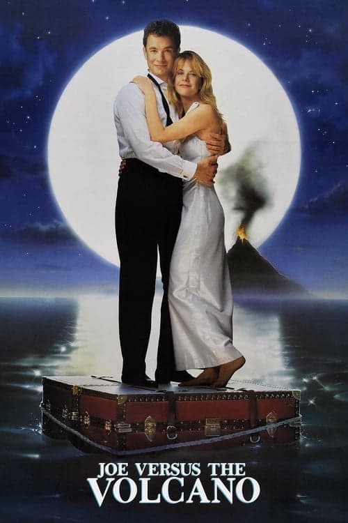 Read Joe Versus the Volcano screenplay.
