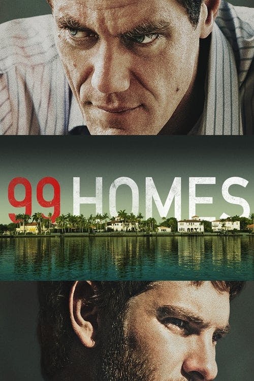 Read 99 Homes screenplay (poster)