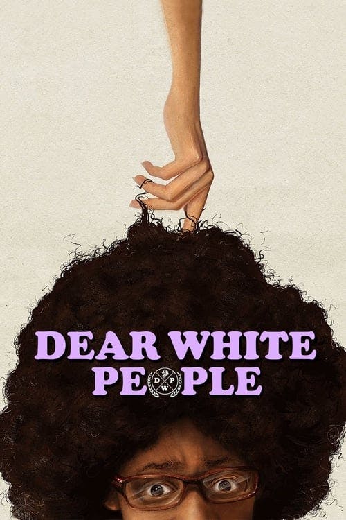 Read Dear White People (2014) screenplay (poster)