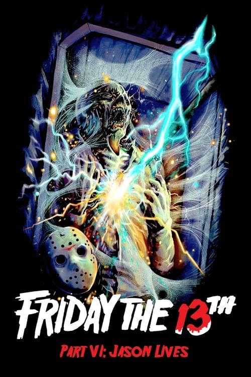 Read Friday the 13th Part VI: Jason Lives screenplay (poster)