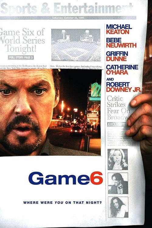 Read Game 6 screenplay (poster)