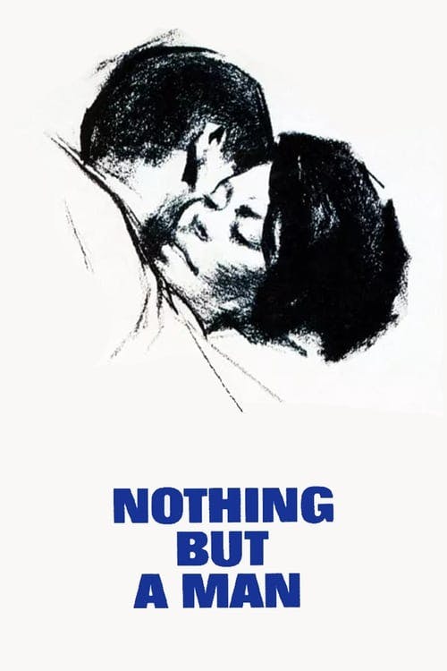 Read Nothing But A Man screenplay (poster)